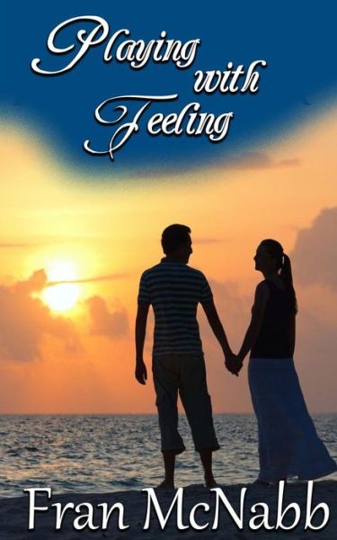 Cover for Fran Mcnabb · Playing with Feeling (Paperback Book) (2014)