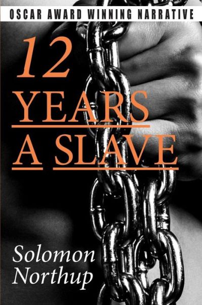 Cover for Solomon Northup · 12 Years a Slave (Paperback Book) (2014)