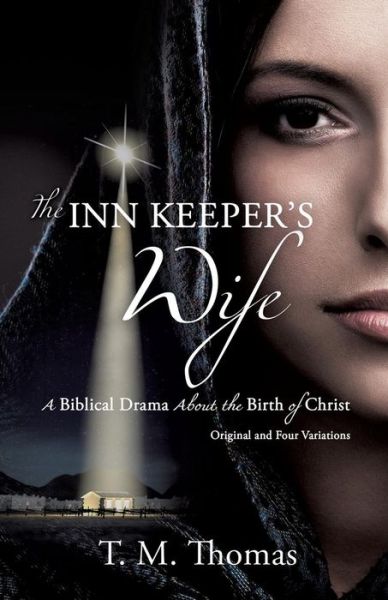 Cover for T M Thomas · The Inn Keeper's Wife (Paperback Book) (2015)