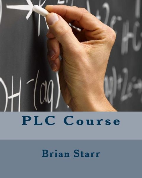 Cover for Mr. Brian Daniel Starr · Plc Course (Paperback Book) (2014)