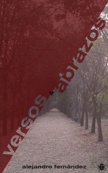 Cover for Alejandro Fernandez · Versos Y Abrazos (Paperback Bog) (2014)