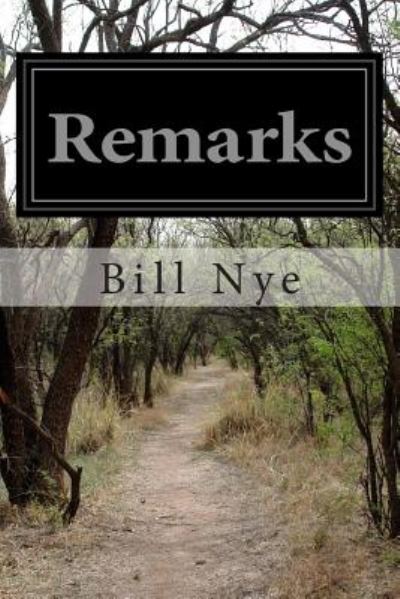 Cover for Bill Nye · Remarks (Paperback Book) (2014)