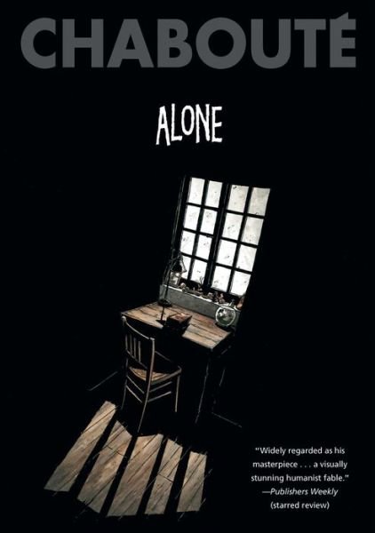 Cover for Christophe Chaboute · Alone (Paperback Book) [First Gallery 13 trade paperback edition. edition] (2017)