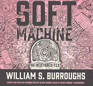 Cover for William S Burroughs · The Soft Machine Lib/E (CD) (2016)