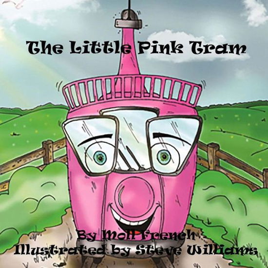 Cover for Moll French · The Little Pink Tram (Paperback Book) (2015)