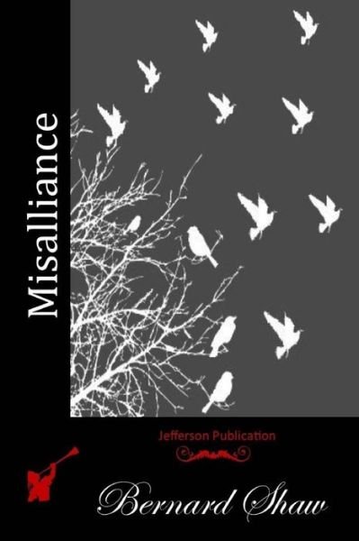 Cover for Bernard Shaw · Misalliance (Paperback Book) (2015)