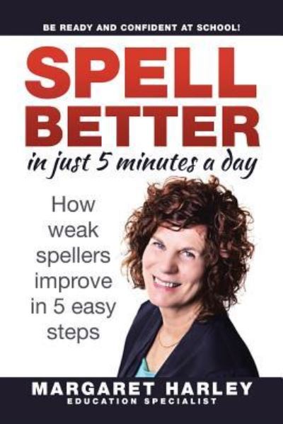 Cover for Margaret Harley · SPELL BETTER in just 5 minutes a day (Paperback Book) (2016)