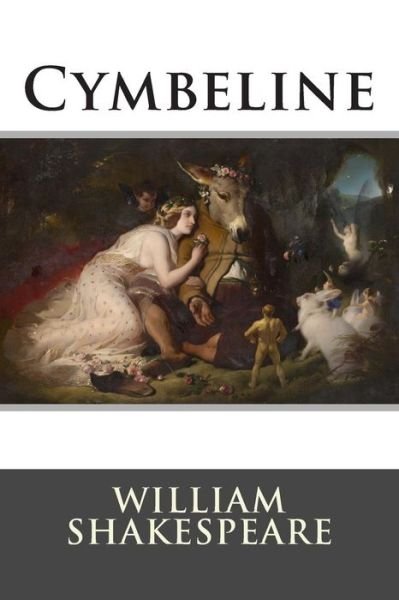 Cymbeline - William Shakespeare - Libros - Createspace - 9781514896327 - 8 de julio de 2015