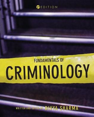 Fundamentals of Criminology - Divya Sharma - Books - Cognella, Inc - 9781516511327 - July 3, 2018