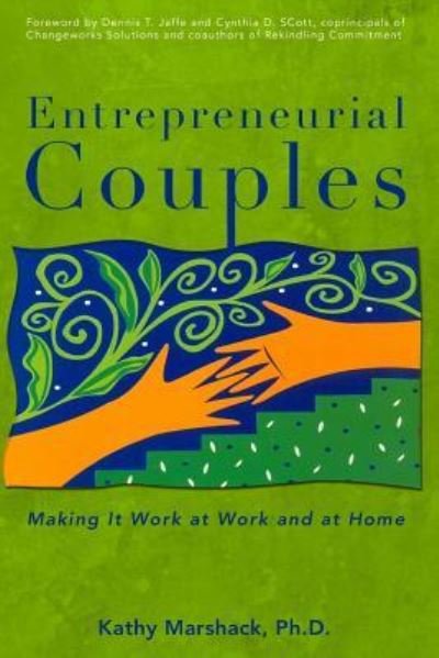 Kathy J Marshack Ph D · Entrepreneurial Couples (Paperback Book) (2017)