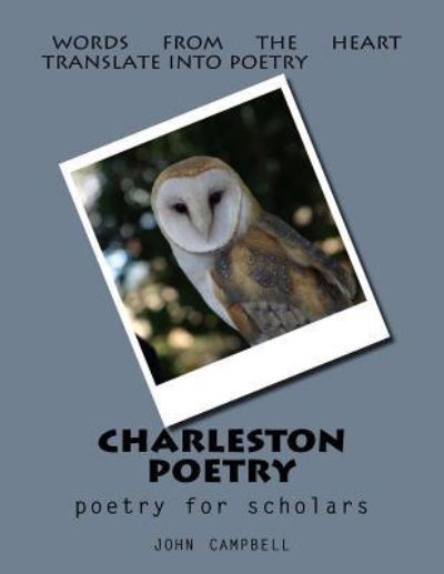 Cover for John P Campbell · Charleston Poetry (Pocketbok) (2015)