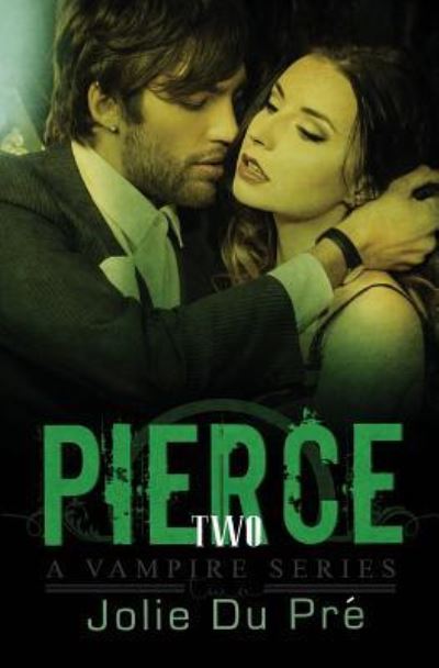 Cover for Jolie Du Pre · Pierce (Paperback Book) (2015)