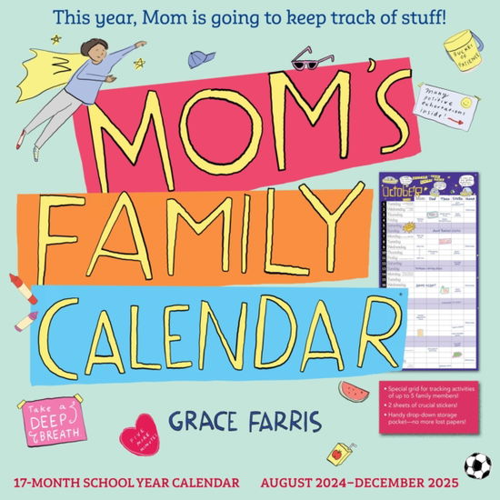 Mom's Family Wall Calendar 2024-2025: 17-Month Calendar August 2024-December 2025 - with stickers! - Grace Farris - Gadżety - Workman Publishing - 9781523524327 - 20 czerwca 2024