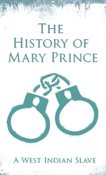 Cover for Mary Prince · History of Mary Prince (Book) (2020)