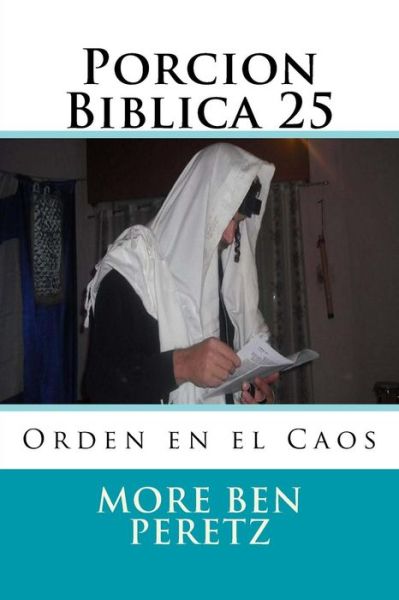 Cover for More Yojanan Ben Peretz P · Porcion Biblica (Paperback Book) (2016)