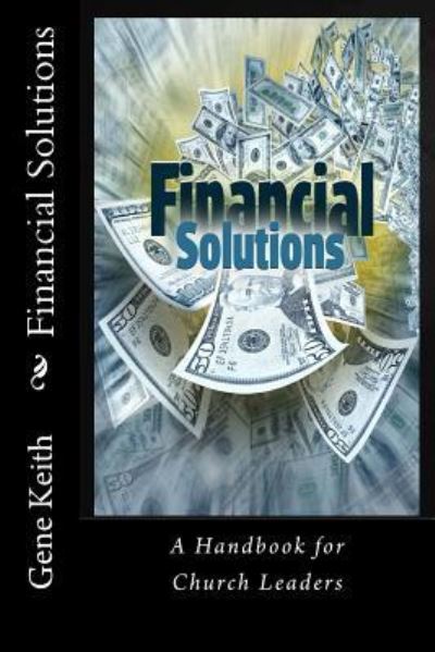 Cover for Gene Keith · Financial Solutions (Taschenbuch) (2016)