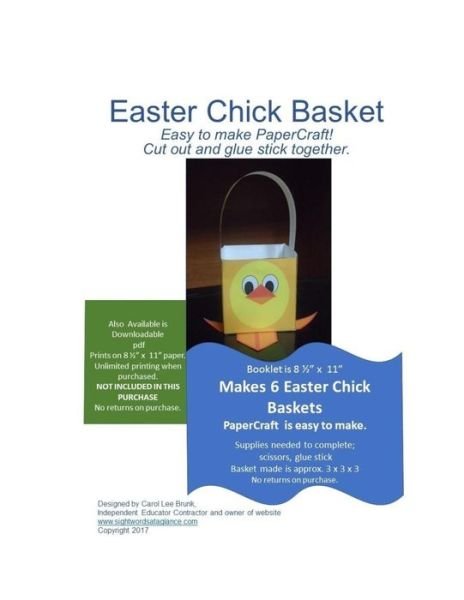 Cover for Carol Lee Brunk · Easter Chick Basket PaperCraft (Paperback Bog) (2017)