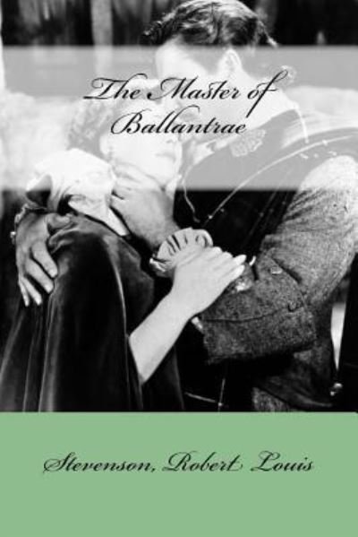 Cover for Stevenson Robert Louis · The Master of Ballantrae (Paperback Book) (2017)