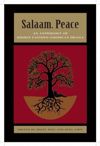Cover for Salaam. Peace: An Anthology of Middle Eastern-American Drama (Taschenbuch) (2010)