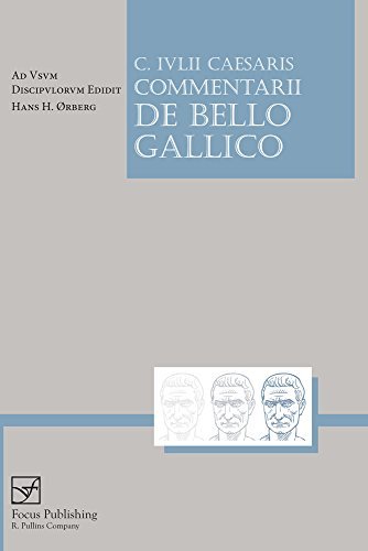 Lingua Latina - Caesaris Commentarii de Bello Gallico - Lingua Latina - Caesar - Livres - Focus Publishing/R Pullins & Co - 9781585102327 - 1 mars 2009