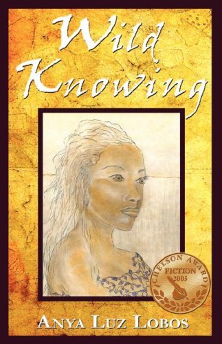 Cover for Anya Luz Lobos · Wild Knowing (Pocketbok) (2006)