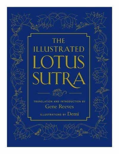 Cover for Gene Reeves · The Illustrated Lotus Sutra (Hardcover Book) (2019)