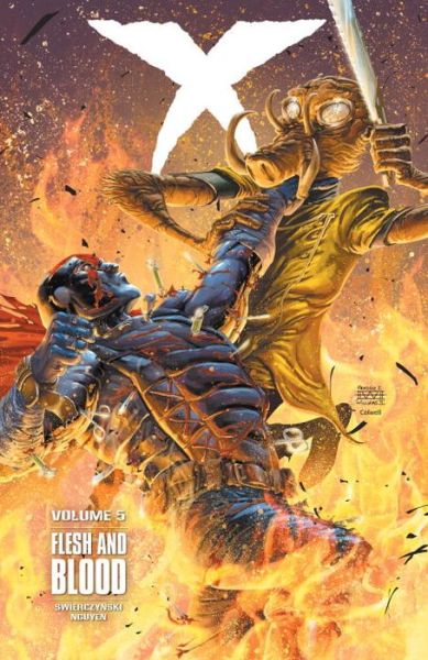 X Volume 5 Flesh and Blood - Duane Swierczynski - Books - Dark Horse Comics - 9781616556327 - May 5, 2015