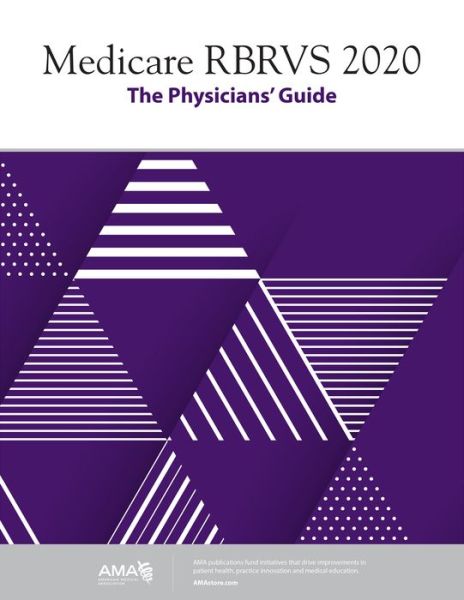 Cover for American Medical Association · Medicare RBRVS 2020: The Physicians' Guide (Paperback Book) (2020)