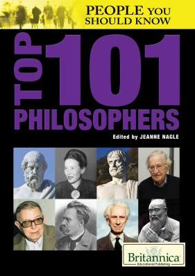 Cover for Jeanne Nagle · Top 101 philosophers (Book) [First edition. edition] (2013)