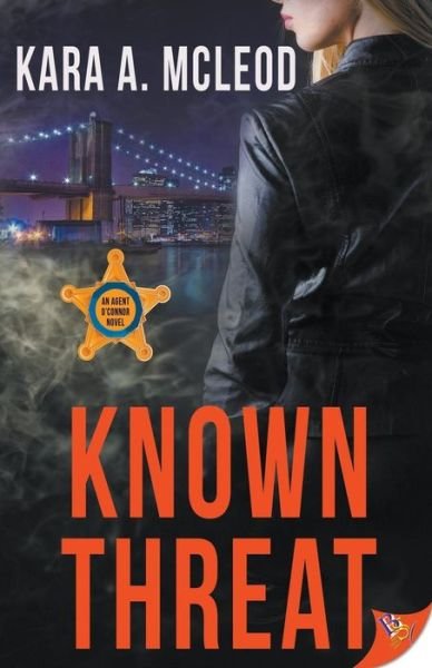 Cover for Kara A McLeod · Known Threat (Pocketbok) (2018)