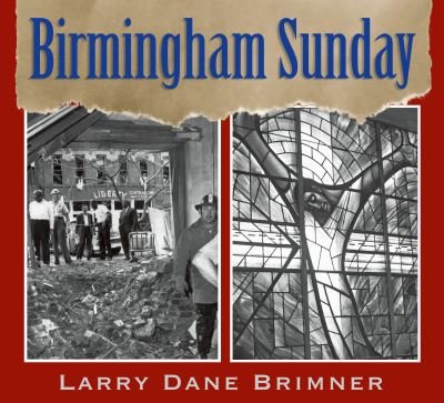 Cover for Larry Dane Brimner · Birmingham Sunday (N/A) (2022)