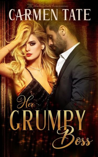 Her Grumpy Boss - Carmen Tate - Books - Blushing Books Publications - 9781639540327 - June 16, 2021