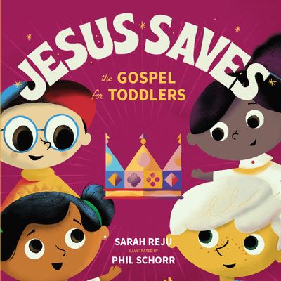 Cover for Sarah Reju · Jesus Saves (Board book) (2021)