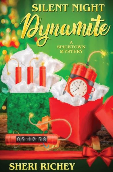 Cover for Sheri Richey · Silent Night Dynamite - Spicetown Mystery (Paperback Book) (2021)