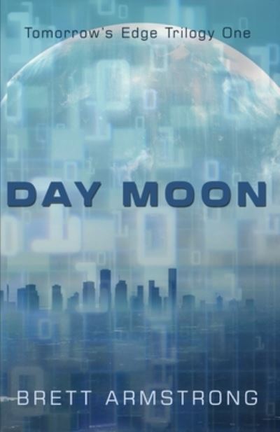 Cover for Brett Armstrong · Day Moon (Book) (2022)