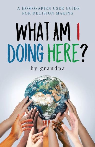 What Am I Doing Here? - Robb Jetty - Books - Gatekeeper Press - 9781662913327 - February 26, 2022