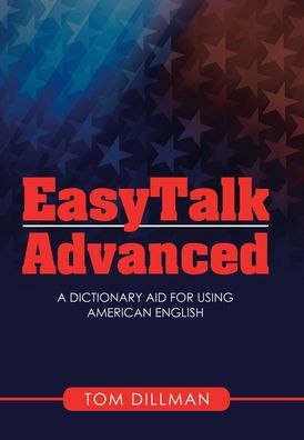 Cover for Tom Dillman · Easytalk - Advanced (Hardcover Book) (2020)