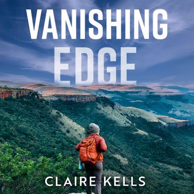 Cover for Claire Kells · Vanishing Edge (CD) (2021)