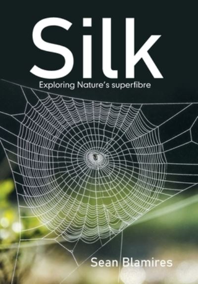Cover for Sean Blamires · Silk (Book) (2022)