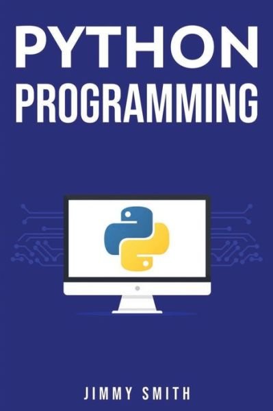 Cover for Jimmy Smith · Python Programming (Pocketbok) (2019)