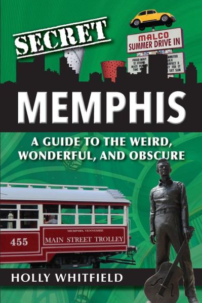 Cover for Holly Whitfield · Secret Memphis (Book) (2020)