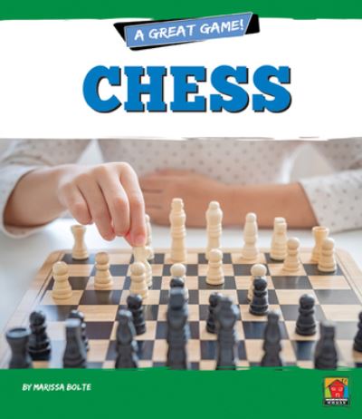 Cover for Mari Bolte · Chess (Hardcover Book) (2021)