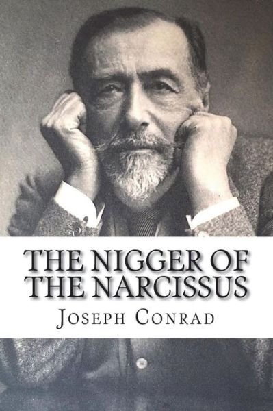 Cover for Joseph Conrad · The Nigger of the Narcissus (Pocketbok) (2018)