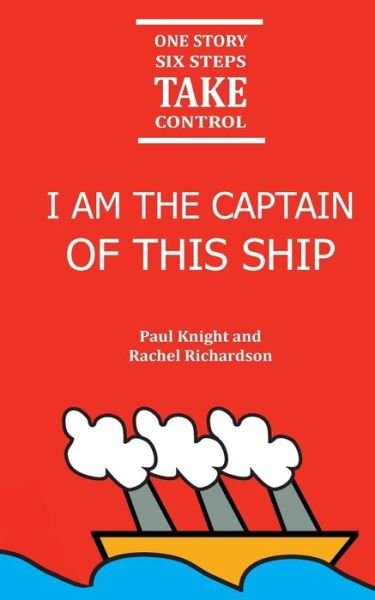 Cover for Knight Richardson · I am the Captain of this ship (Pocketbok) (2018)
