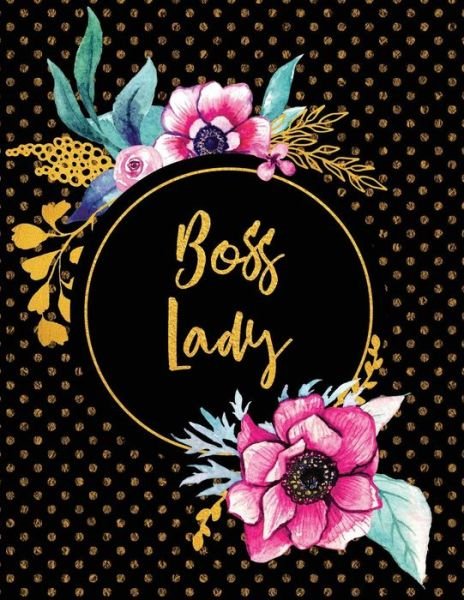 Cover for Peony Lane Publishing · Boss Lady (Paperback Book) (2018)