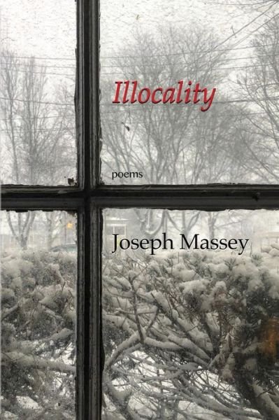 Cover for Joseph Massey · Illocality (Paperback Book) (2018)