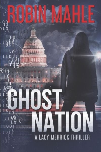 Cover for Robin Mahle · Ghost Nation (Pocketbok) (2018)