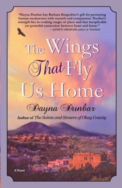 Cover for Dayna Dunbar · The Wings That Fly Us Home (Paperback Book) (2021)