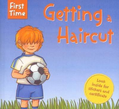 Cover for First Time  Getting a Haircut (Bok) (2010)