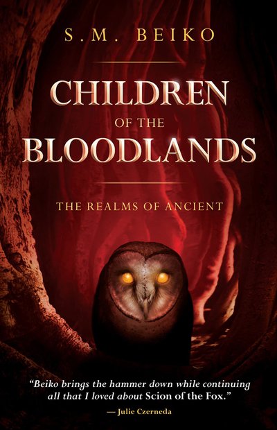 Cover for S. M. Beiko · Children Of The Bloodlands: The Realms of Ancient Book 2 (Paperback Bog) [Reprint edition] (2019)